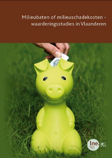 Milieubaten of milieuschadekosten - waarderingsstudies in ... - Lne.be