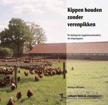 Kippen houden zonder verenpikken - Wageningen UR E-depot