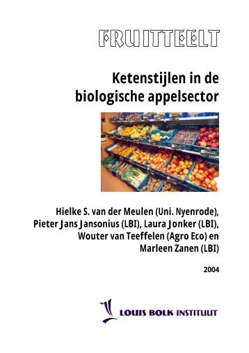 Ketenstijlen in de biologische appelsector - Louis Bolk Institute