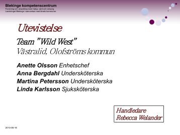 Utevistelse Västralid Olofström.pdf - Landstinget Blekinge