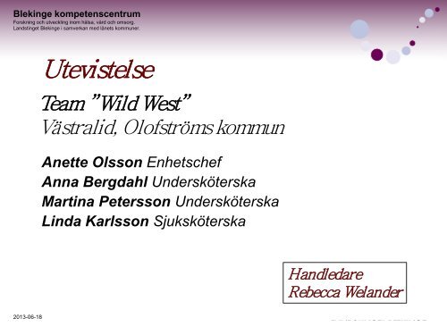 Utevistelse Västralid Olofström.pdf - Landstinget Blekinge
