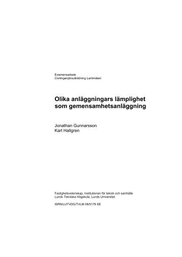 Olika anläggningars lämplighet som gemensamhetsanläggning