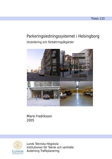 Parkeringsledningssystemet i Helsingborg - Lunds Tekniska Högskola