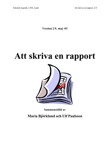 Att skriva en rapport - Lunds Tekniska Högskola