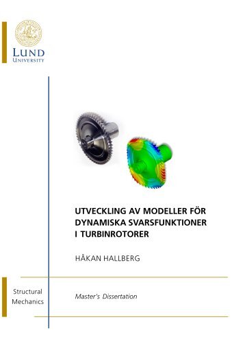 utveckling av modeller för dynamiska svarsfunktioner i turbinrotorer