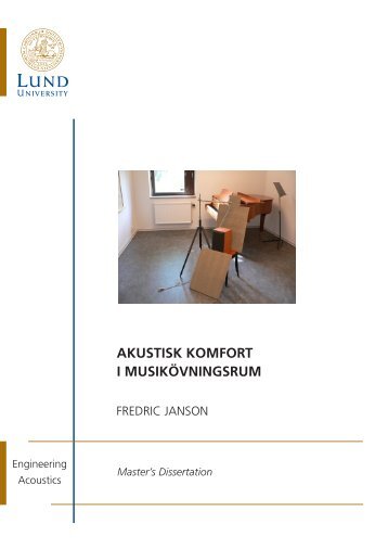 akustisk komfort i musikövningsrum - Lunds Tekniska Högskola
