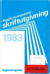 Byggforskningsrådets skriftutgivning 1983 - Lunds Tekniska Högskola