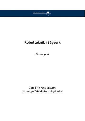 Robotteknik i Sågverk - Luleå tekniska universitet