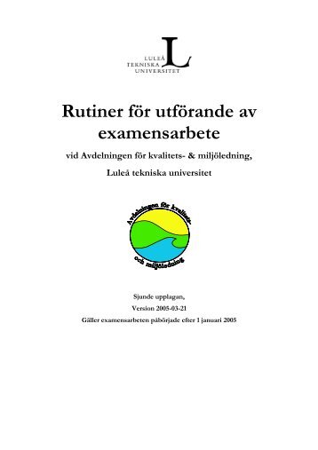 Rutiner för utförande av examensarbete - Luleå tekniska universitet