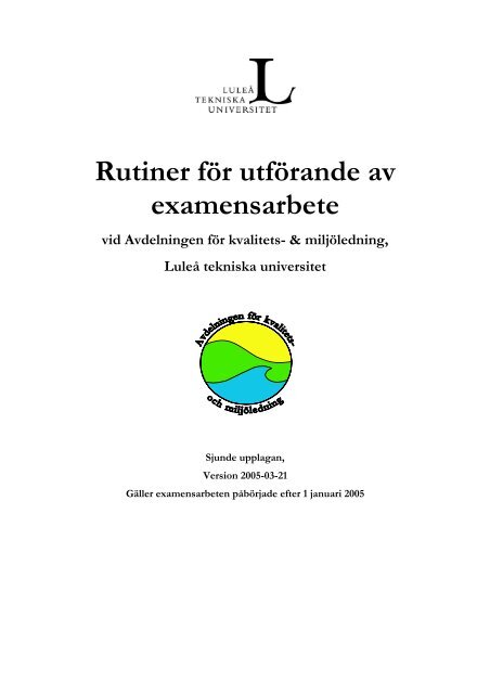 Rutiner för utförande av examensarbete - Luleå tekniska universitet
