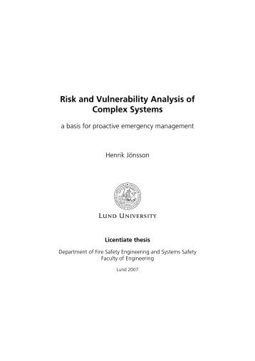 Risk and Vulnerability Analysis of Complex ... - Lunds universitet