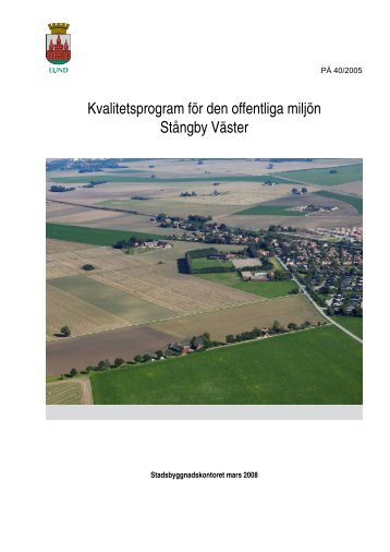 Kvalitetsprogram för den offentliga miljön Stångby ... - Lunds kommun