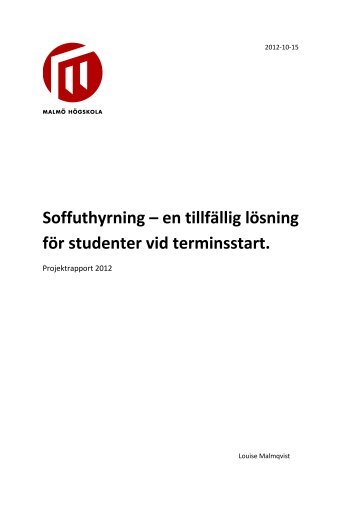 Soffrapport 2012 - Malmö högskola