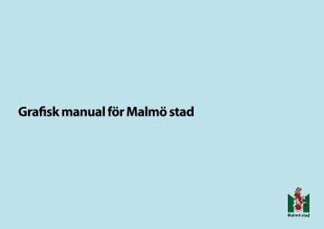 Grafisk manual för Malmö stad