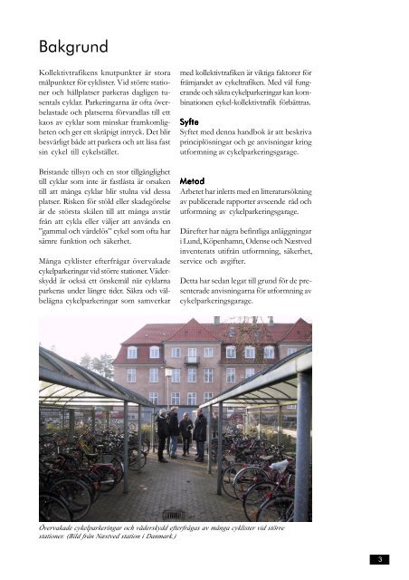 Förslag till utformning och dimensionering av cykelparkering inomhus