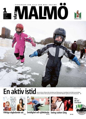 Smidighet och självkänsla Viktiga vägledande val ... - Malmö stad