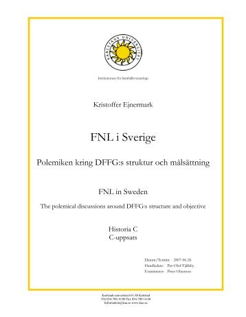 FNL i Sverige. Polemiken kring DFFG:s struktur och ... - Marxistarkiv