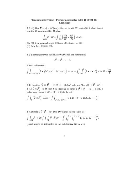 Tentamenskrivning I Flervariabelanalys Del 2 00 04 18 L