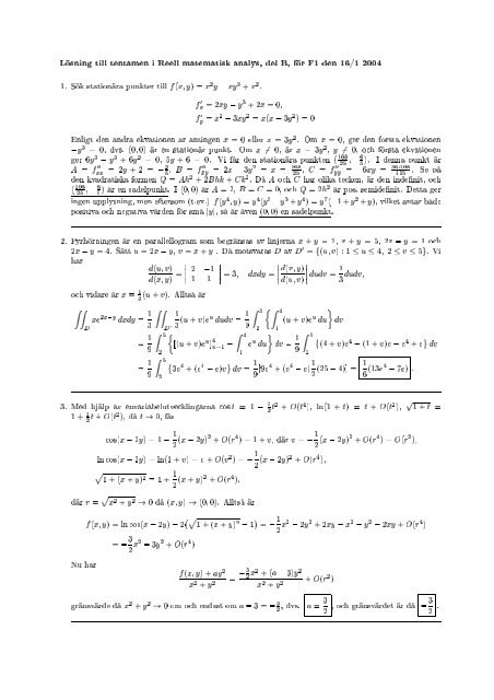 Lösning till tentamen i Reell matematisk analys, del B, för F1 den 16 ...