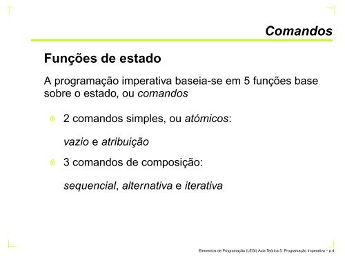 Aula Teórica 5: Programação Imperativa