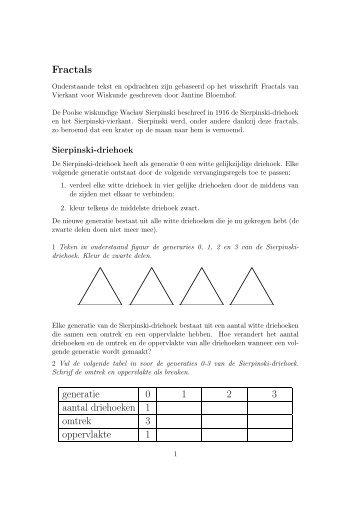 Fractals generatie 0 1 2 3 aantal driehoeken 1 omtrek 3 ... - Wiskunde