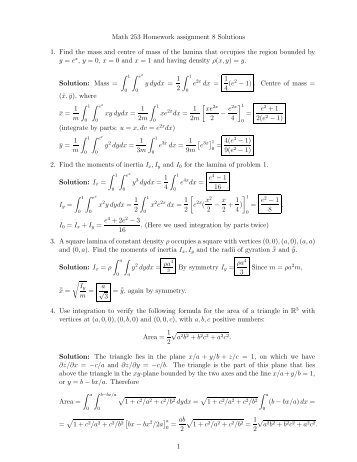 Math 253 Homework assignment 8 Solutions 1. Find the mass and ...