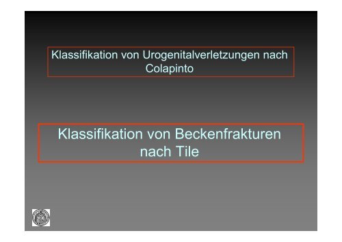 Klassifikation der Beckenfrakturen nach Tile