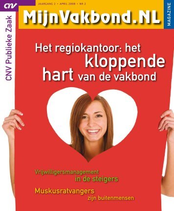Magazine MijnVakbond.NL april 2008 - CNV Publieke Zaak