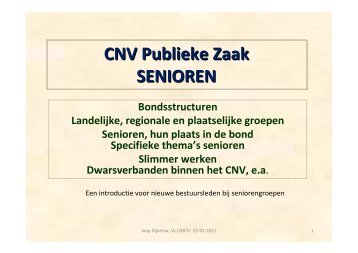 Presentatie kennismaking seniorenwerk CNV Publieke Zaak