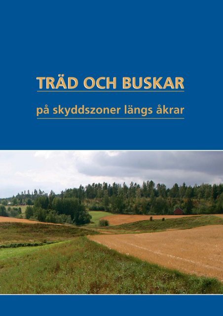 TRÄD OCH BUSKAR