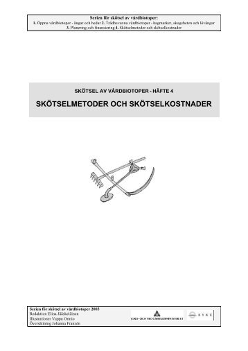 skötselmetoder och skötselkostnader - Maa- ja metsätalousministeriö