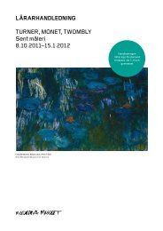 LÄRARHANDLEDNING Turner, MoneT, TwoMbly ... - Moderna museet