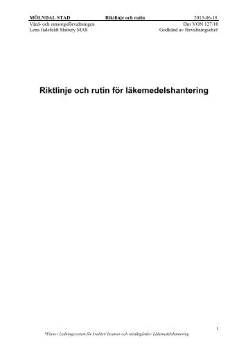 Riktlinje och rutin för läkemedelshantering.pdf - Mölndal