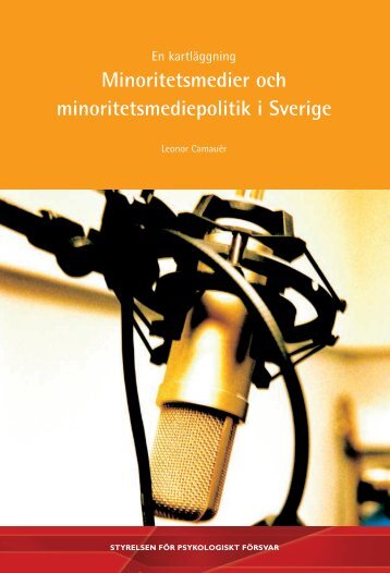 Minoritetsmedier och minoritetsmediepolitik i Sverige - Myndigheten ...