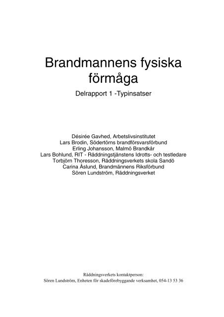 Brandmannens fysiska förmåga : delrapport 1 - typinsatser