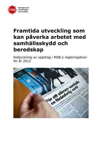 Framtida utveckling som kan påverka arbetet med samhällsskydd ...