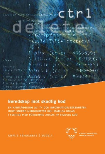 Beredskap mot skadlig kod - Myndigheten för samhällsskydd och ...