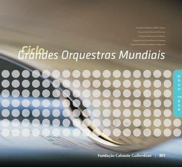 Ciclo Grandes Orquestras Mundiais 2005 2006 - Gulbenkian Música ...