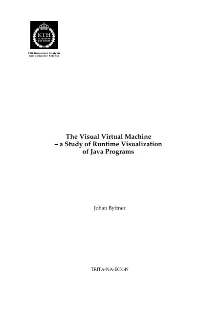 The Visual Virtual Machine – a Study of Runtime Visualization of ...