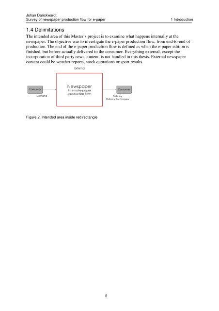 Survey of Newspaper Production Flow for E-paper - Kungliga ...