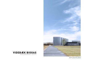 VIDEBÆK BIOGAS - Naturstyrelsen