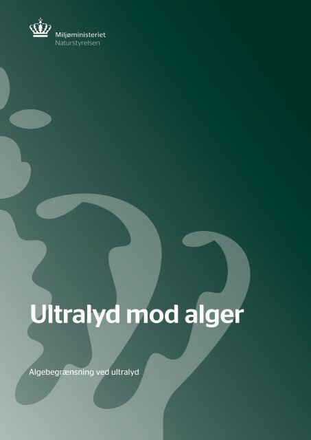 Ultralyd mod alger - Naturstyrelsen