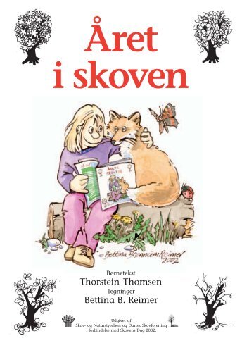 Året i skoven - Naturstyrelsen