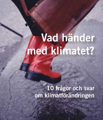 Vad händer med klimatet? - Naturvårdsverket