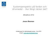 Systemperspektiv på fordon och drivmedel – Hur långt räcker det?