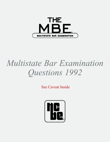 MBE Questions 1992 - National Conference of Bar Examiners