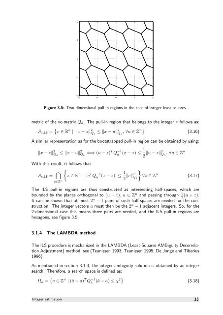 The GNSS integer ambiguities: estimation and validation