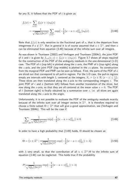The GNSS integer ambiguities: estimation and validation