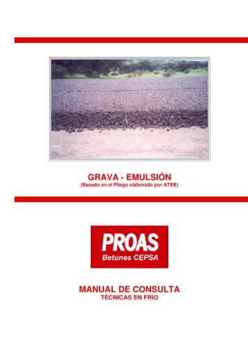 GRAVA - EMULSIÓN MANUAL DE CONSULTA - Cepsa