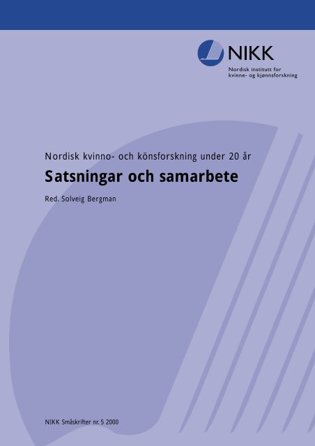 Satsningar och samarbete - NIKK
